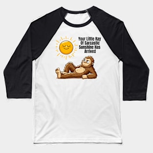 Sarcastic Bigfoot: Soaking Up Sunshine with a Smile Baseball T-Shirt